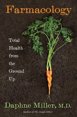 Farmacology by Daphne Miller