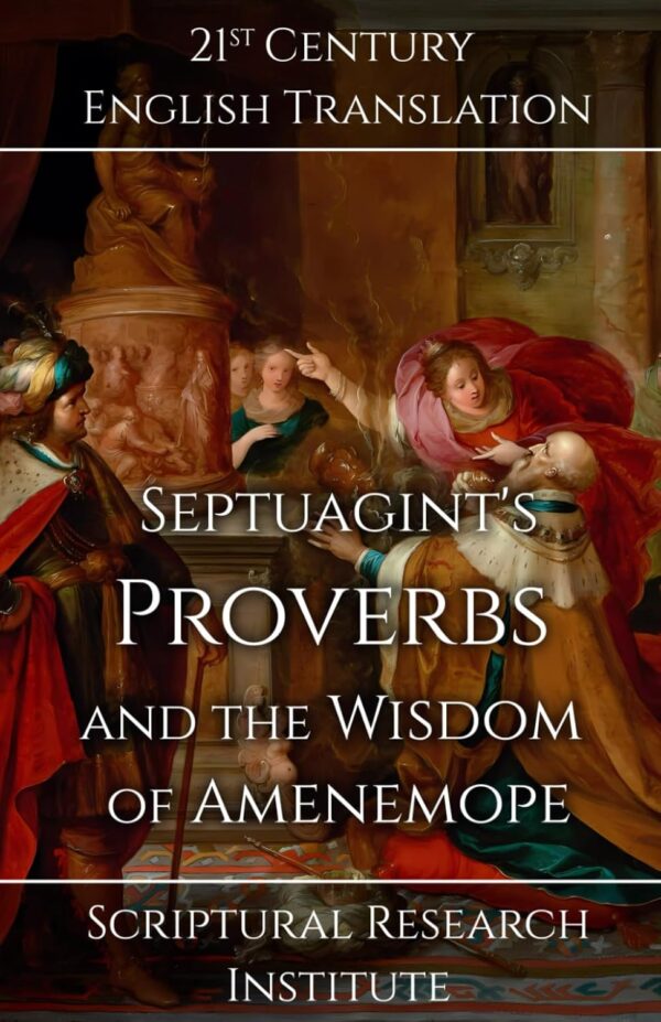 Septuagint's Proverbs and the Wisdom of Amenemope
