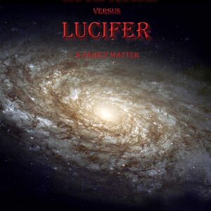 Gabriel versus Lucifer