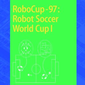 RoboCup-97 - Robot Soccer World Cup I
